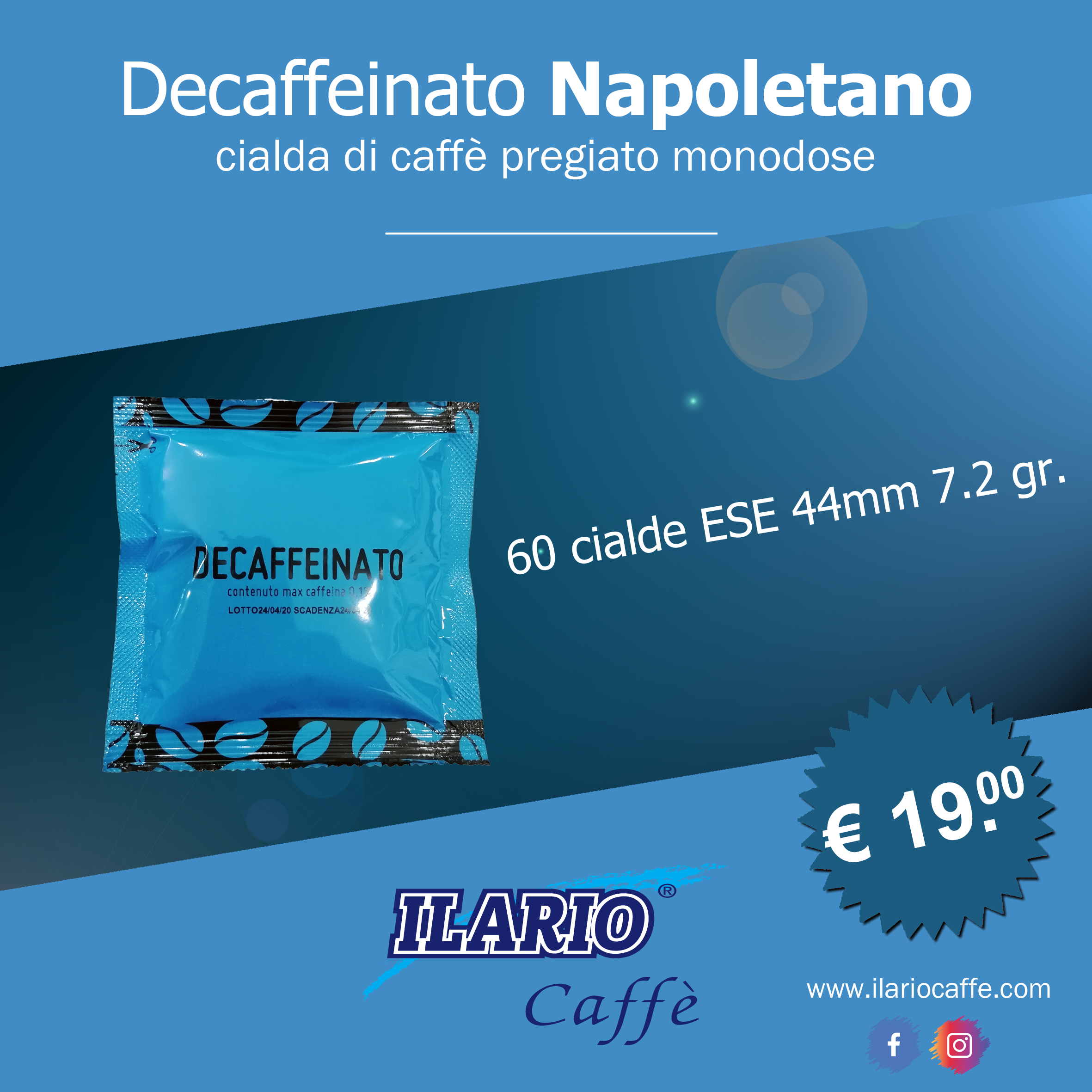 DECAFFEINATO IN CIALDE